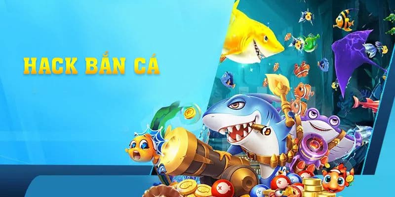 top-4-tool-ban-ca-hieu-qua-game-thu-hay-dung-nhat